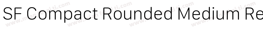SF Compact Rounded Medium Regular字体转换